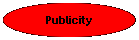 Publicity